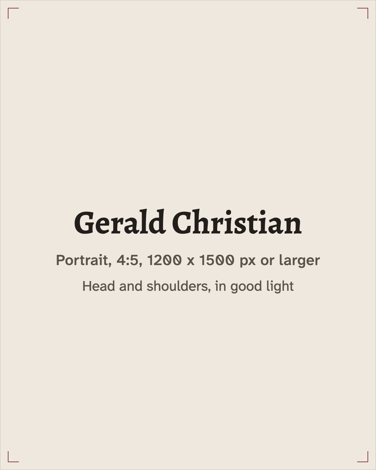 Space for a portrait of Gerald Christian